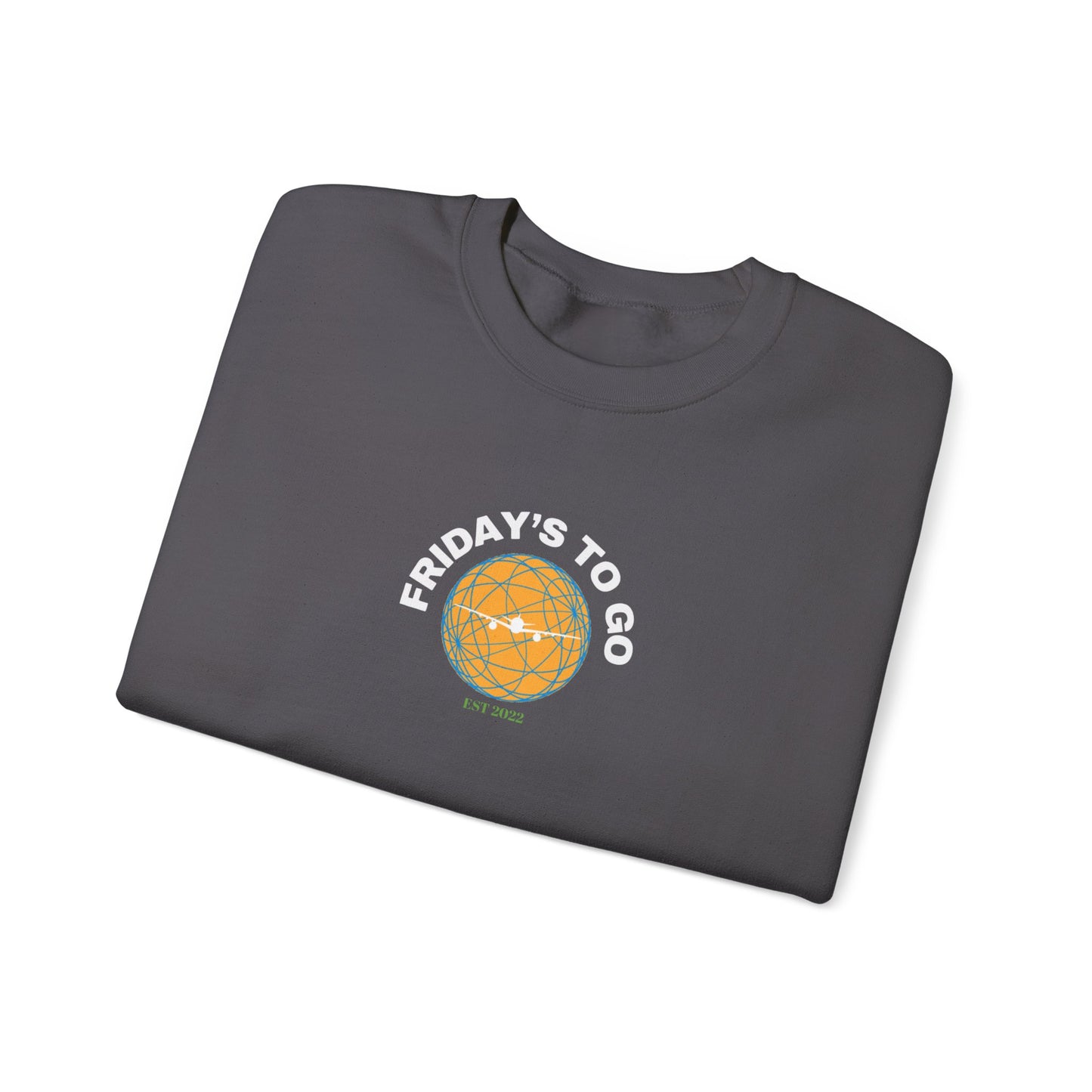 Fridays To Go Sweatshirt