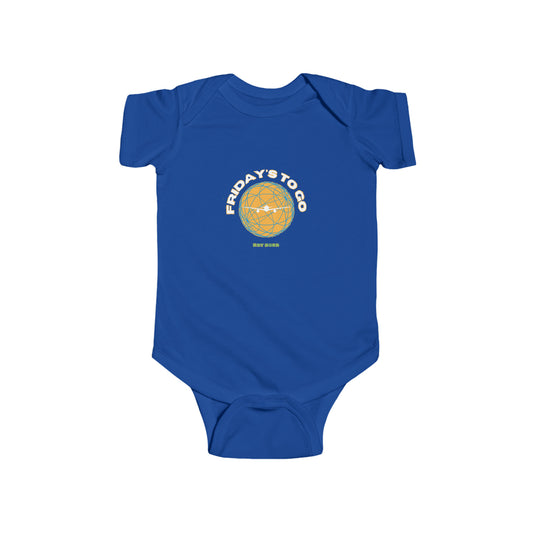 Friday's To Go Infant Bodysuits